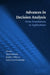 Advances in Decision Analysis: From Foundations to Applications by Ward Edwards, Ralph F. Miles Jr, Detlof Von Winterfeldt