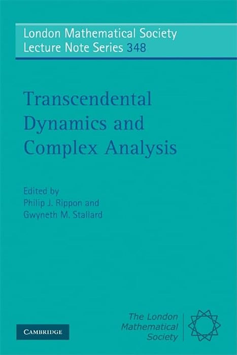 Transcendental Dynamics And Complex Analysis (London Mathematical Society Lecture Note Series)