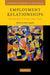 Employment Relationships by Peter Cappelli