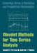 Wavelet Methods for Time Series Analysis by Donald B. Percival, Andrew T. Walden
