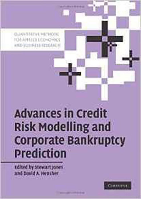 Advances In Credit Risk Modelling And Corporate Bankruptcy Prediction