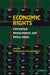 Economic Rights: Conceptual, Measurement, and Policy Issues by Shareen Hertel, Lanse Minkler