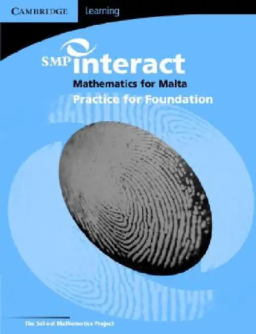 SMP Interact Mathematics for Malta - Foundation Practice Book by School Mathematics Project