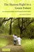 The Human Right to a Green Future: Environmental Rights and Intergenerational Justice by Richard P. Hiskes