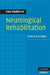 Case Studies in Neurological Rehabilitation by Tarek A-Z K. Gaber