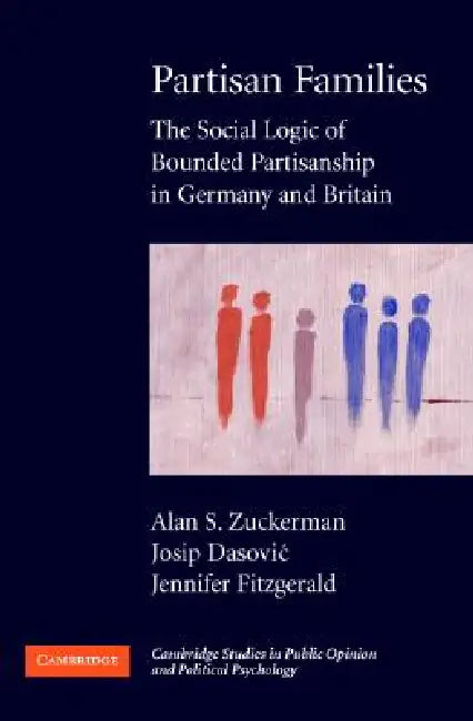 Partisan Families by Alan S. Zuckerman, Josip Dasovic, Jennifer Fitzgerald