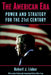 The American Era: Power and Strategy for the 21st Century by Robert J. Lieber