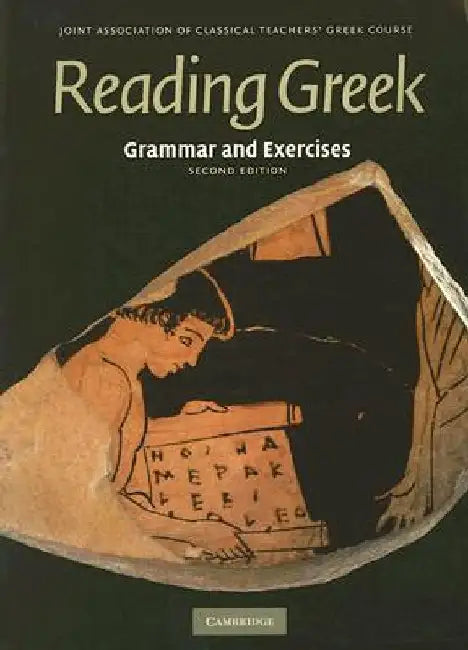 Reading Greek by Joint Association of Classical Teachers