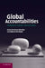Global Accountabilities: Participation, Pluralism, and Public Ethics by Alnoor Ebrahim, Edward Weisband