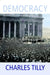 Democracy by Charles Tilly