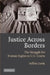 Justice Across Borders by Jeffrey Davis