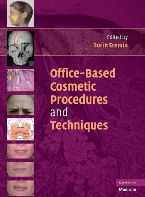 Office-Based Cosmetic Dermatology by Sorin Eremia