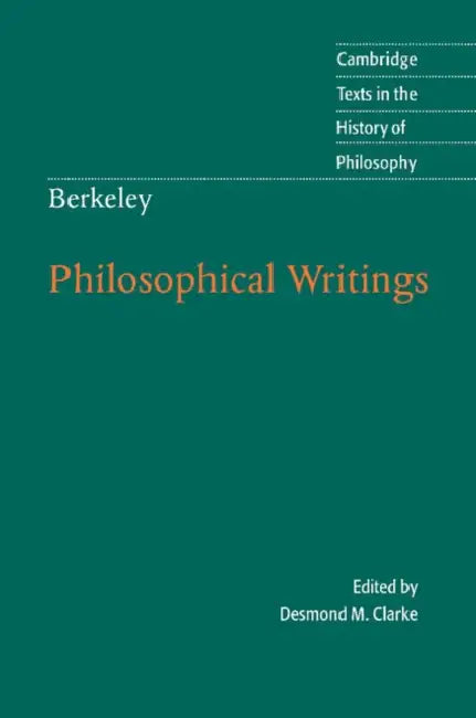 Berkeley: Philosophical Writings by Desmond M. Clarke