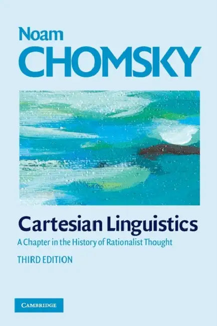 Cartesian Linguistics by Noam Chomsky