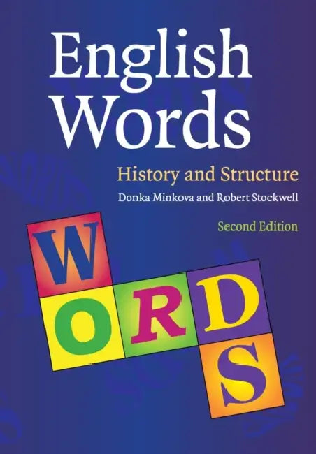English Words by Donka Minkova, Robert Stockwell