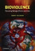 Bioviolence: Preventing Biological Terror and Crime by Barry Kellman, Ronald K. Noble