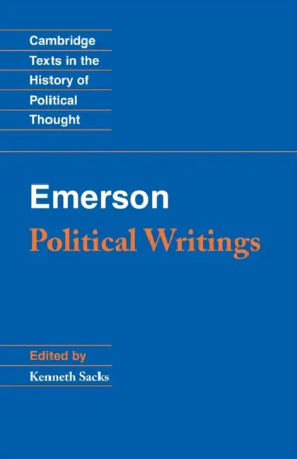 Emerson: Political Writings by Kenneth S. Sacks