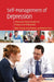Self-Management of Depression by Albert Yeung, Greg Feldman, Maurizio Fava