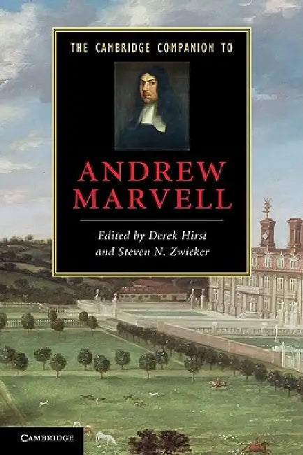 The Cambridge Companion to Andrew Marvell by Derek Hirst, Steven N. Zwicker