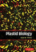 Plastid Biology by Kevin Pyke
