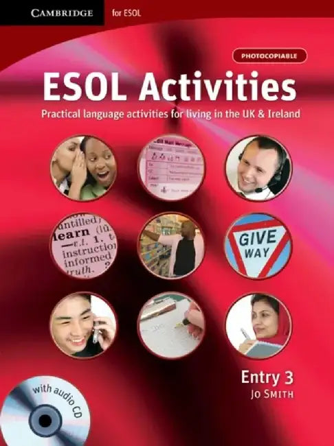 ESOL Activities Entry 3: Practical Language Activities for Living in the UK & Ireland [With CD (Audio)] by Jo Smith