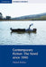 Contemporary Fiction: The Novel Since 1990 by Pamela Bickley