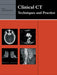 Clinical CT: Techniques and Practice by Suzanne Henwood