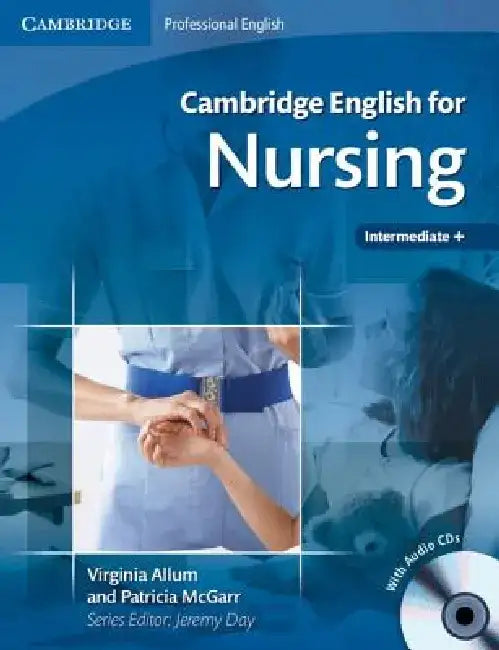 Cambridge English for Nursing [With 2 CDs] by Virginia Allum