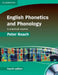 English Phonetics and Phonology: A Practical Course [With CD (Audio)] by Peter Roach