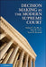 Decision Making by the Modern Supreme Court by Jr. Pacelle Richard L., Brett W. Curry, Bryan W. Marshall