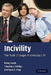 Incivility by Philip Smith, Timothy L. Phillips, Ryan D. King