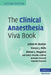 The Clinical Anaesthesia Viva Book by Julian M. Barker