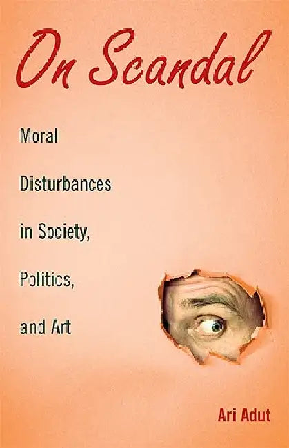 On Scandal by Ari Adut