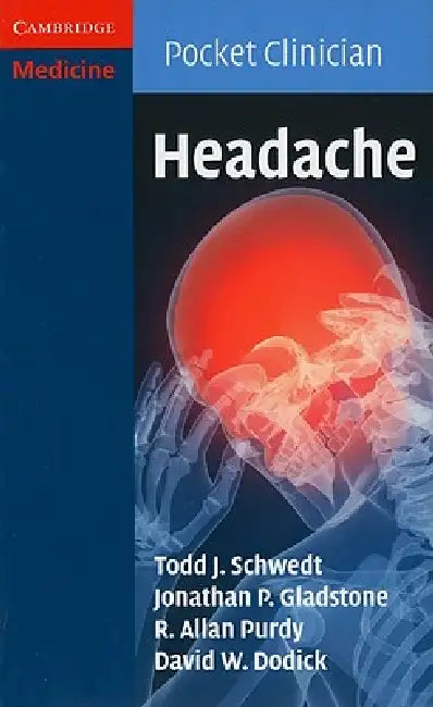 Headache by Todd J. Schwedt, Jonathan P. Gladstone, R. Allan Purdy
