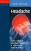 Headache by Todd J. Schwedt, Jonathan P. Gladstone, R. Allan Purdy