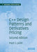 C++ Design Patterns and Derivatives Pricing by M. S. Joshi