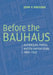 Before the Bauhaus by John V. Maciuika