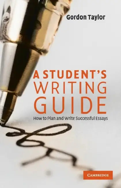 A Student's Writing Guide by Gordon Taylor