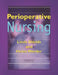 Perioperative Nursing by Linda Shields, Helen Werder