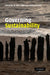 Governing Sustainability by W. Neil Adger, Andrew Jordan