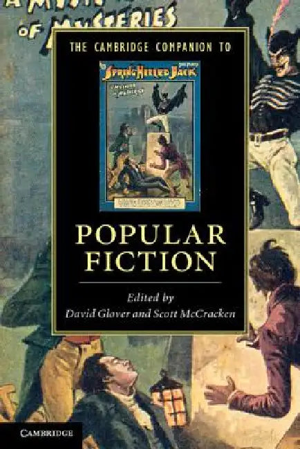 The Cambridge Companion to Popular Fiction by David Glover, Scott McCracken