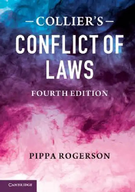 Collier's Conflict of Laws by Pippa Rogerson