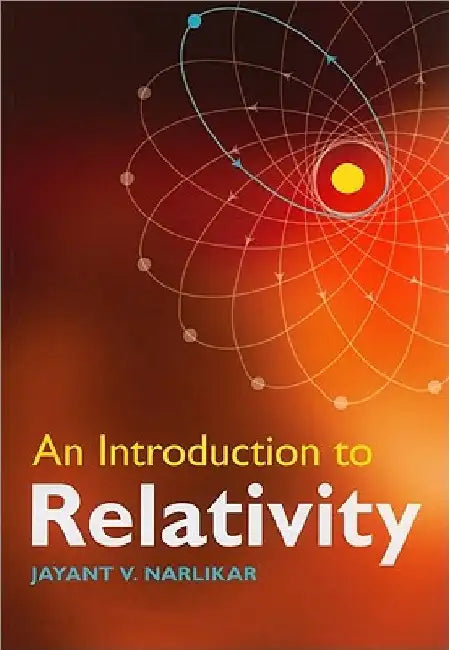An Introduction to Relativity by Jayant V. Narlikar