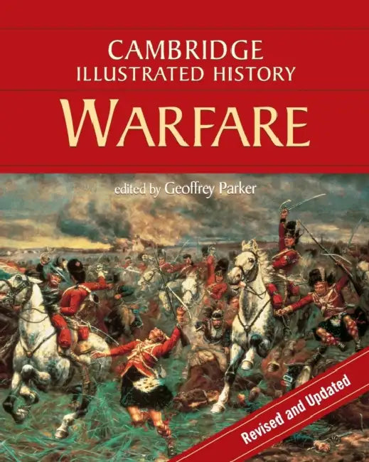Camb Illustrated History Warfre 1ed by Geoffrey Parker