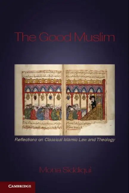 The Good Muslim by Mona Siddiqui