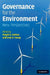 Governance for the Environment by Magali A. Delmas, Oran R. Young