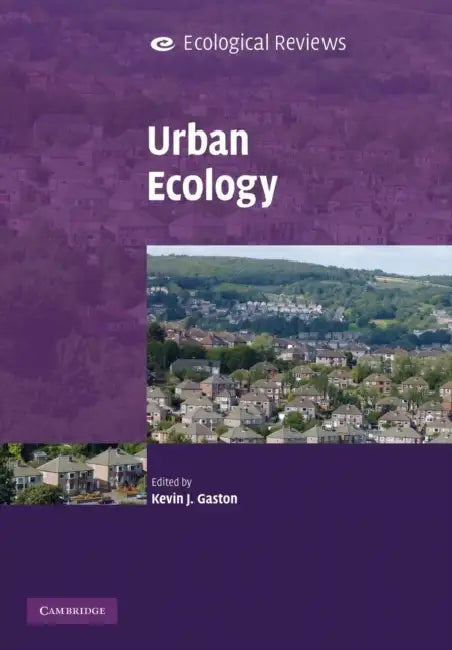 Urban Ecology by Kevin J. Gaston