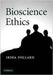 Bioscience Ethics by Irina Pollard