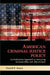 American Criminal Justice Policy: An Evaluation Approach to Increasing Accountability and Effectiveness by Daniel P. Mears, Mears Daniel P.
