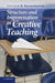 Structure and Improvisation in Creative Teaching by R. Keith Sawyer